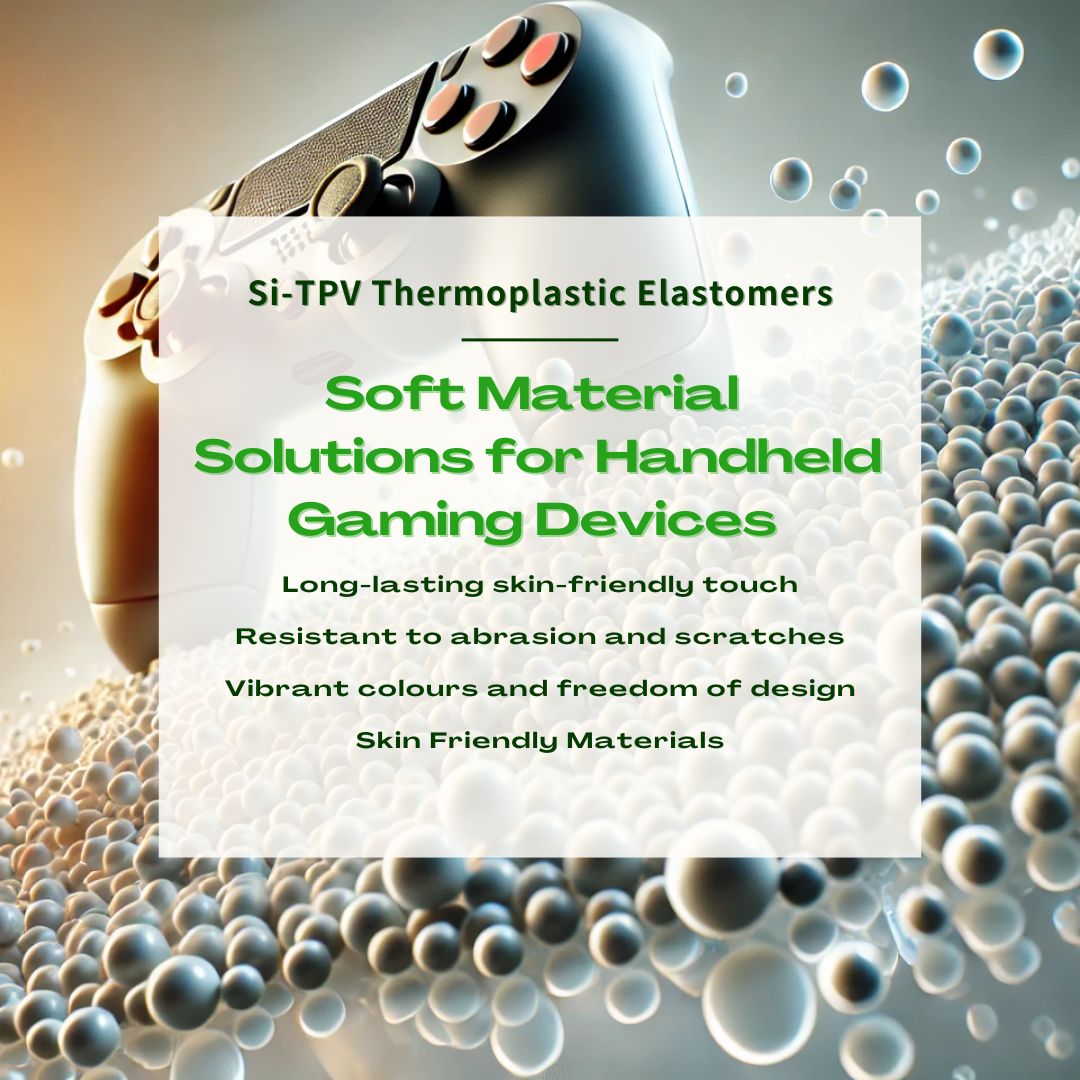 Soft Material  Solutions for Handheld Gaming Devices